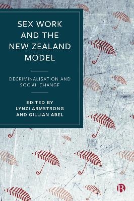 Sex Work and the New Zealand Model