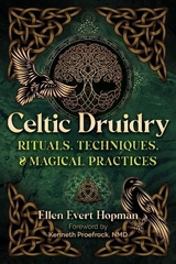 Celtic Druidry - Ellen Evert Hopman