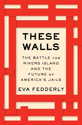 These Walls - Eva Fedderly