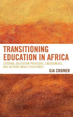 Transitioning Education in Africa - Gia Cromer