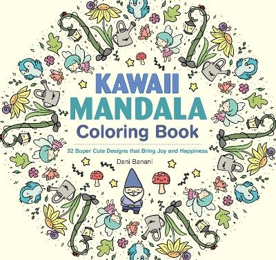 Kawaii Mandala Coloring Book - Dani Banani