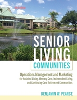 Senior Living Communities - Pearce, Benjamin W.