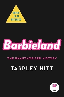 Barbieland - Tarpley Hitt