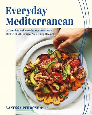 Everyday Mediterranean - Vanessa Perrone