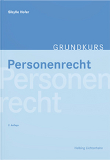 Grundkurs Personenrecht - Hofer, Sibylle