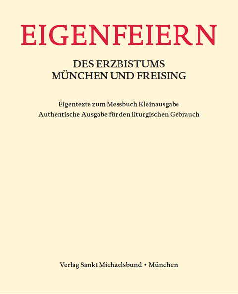 Eigenfeiern des Erzbistums München und Freising