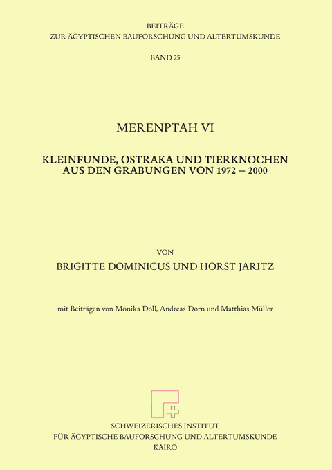 Merenptah VI. - Brigitte Dominicus, Horst Jaritz