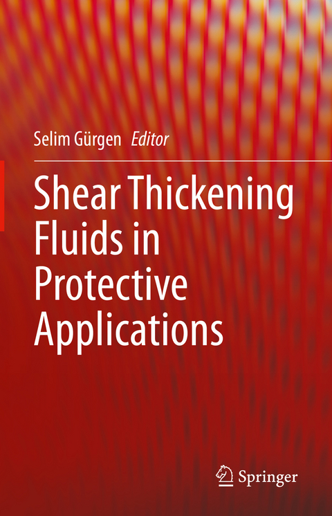 Shear Thickening Fluids in Protective Applications - 