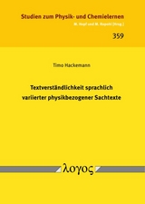 Textverständlichkeit sprachlich variierter physikbezogener Sachtexte - Timo Hackemann