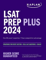 LSAT Prep Plus 2024:  Strategies for Every Section + Real LSAT Questions + Online - Kaplan Test Prep