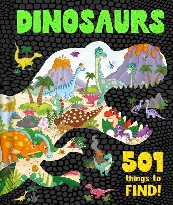 Dinosaurs: 501 Things to Find! -  Igloobooks