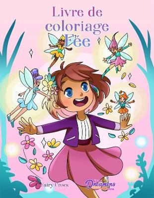 Livre de coloriage Fée - Young Dreamers Press