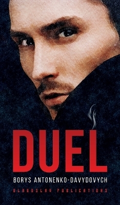 Duel - Borys Antonenko-Davydovych