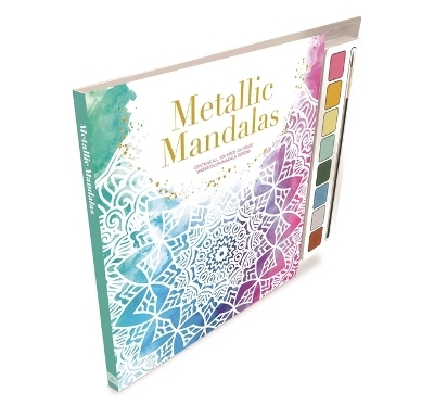 Metallic Mandalas -  Igloobooks, Jennifer Sanderson, Carrie Lewis