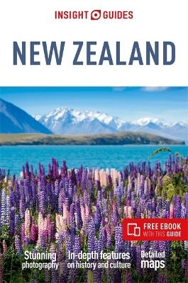 Insight Guides New Zealand: Travel Guide with eBook -  Insight Guides