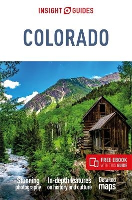 Insight Guides Colorado: Travel Guide with Free eBook -  Insight Guides