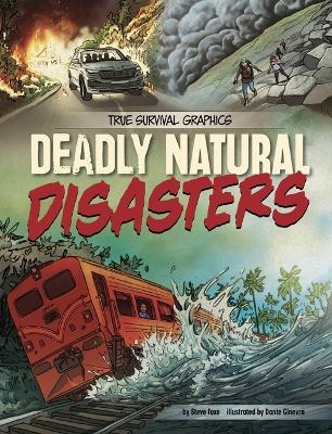 Deadly Natural Disasters - Steve Foxe