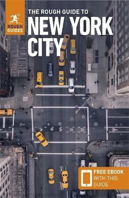 The Rough Guide to New York City: Travel Guide with eBook - Rough Guides