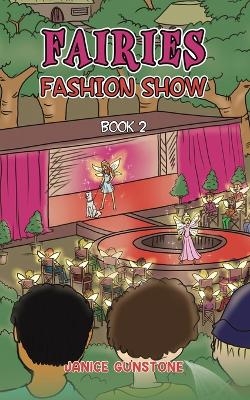 Fairies Fashion Show - Janice Gunstone