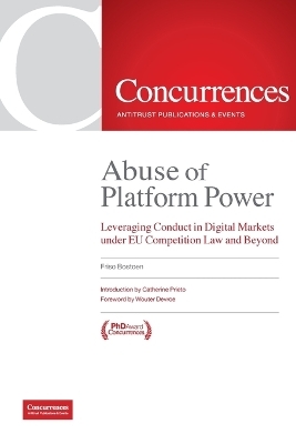 Abuse of Platform Power - Friso Bostoen