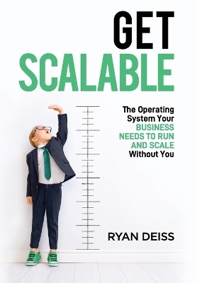 Get Scalable - Ryan Deiss