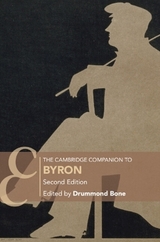 The Cambridge Companion to Byron - Bone, Drummond