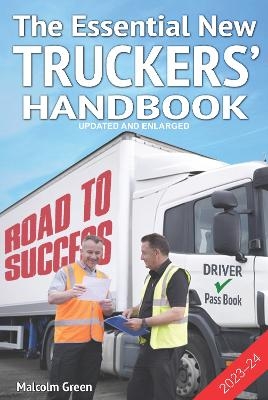 The essential new truckers' handbook - Malcolm Green