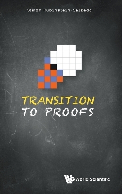 Transition To Proofs - Simon Rubinstein-Salzedo