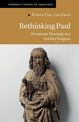 Rethinking Paul - Edwin Chr. van Driel