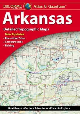 Delorme Atlas & Gazetteer: Arkansas -  Rand McNally