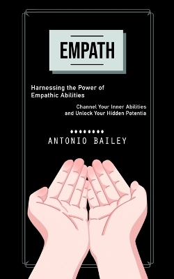 Empath - Antonio Bailey