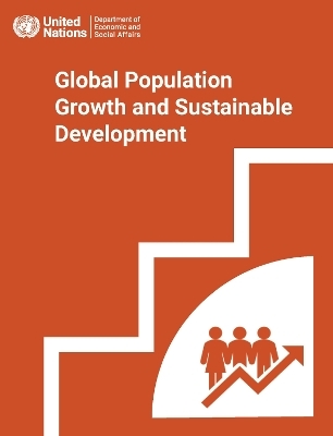 Global population growth and sustainable development -  United Nations: Department of Economic and Social Affairs