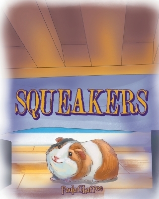 Squeakers - Paula Chaffee