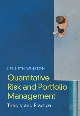 Quantitative Risk and Portfolio Management - Kenneth J. Winston