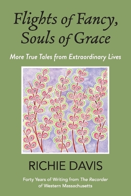 Flights of Fancy, Souls of Grace - Richie Davis