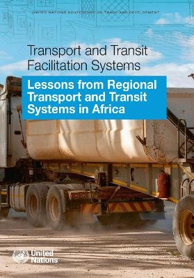 Transport and transit facilitation systems -  United Nations Conference on Trade and Development