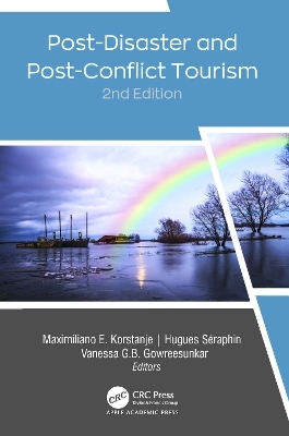 Post-Disaster and Post-Conflict Tourism, 2nd Edition - 