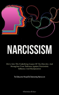 Narcissism - Christian Ethier