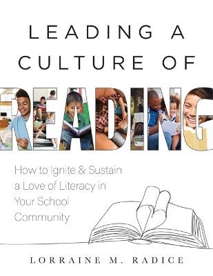 Leading a Culture of Reading - Lorraine M Radice