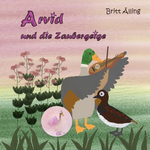 Arvid und die Zaubergeige - Britt Älling