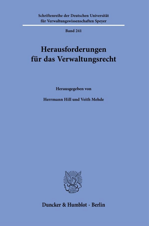 Herausforderungen für das Verwaltungsrecht. - 