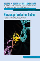 Herausgefordertes Leben - 