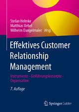 Effektives Customer Relationship Management - Helmke, Stefan; Uebel, Matthias; Dangelmaier, Wilhelm