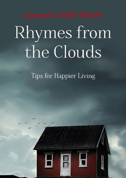 Rhymes from the Clouds - Leonard Anetekhai