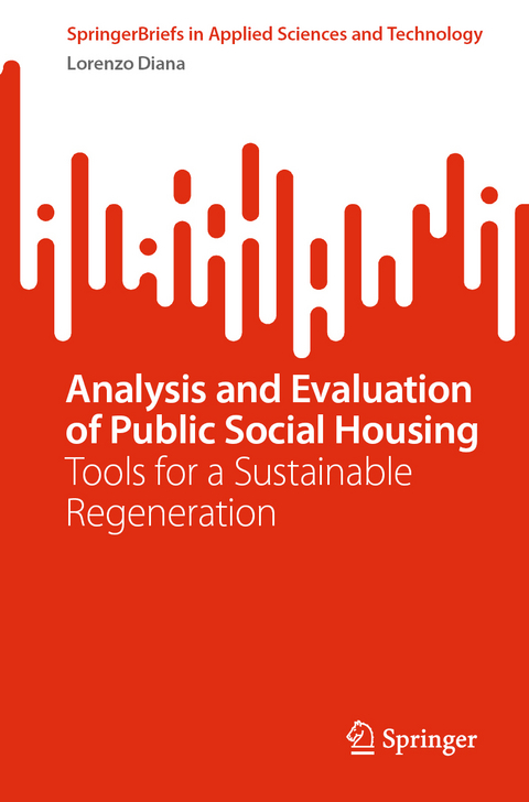 Analysis and Evaluation of Public Social Housing - Lorenzo Diana