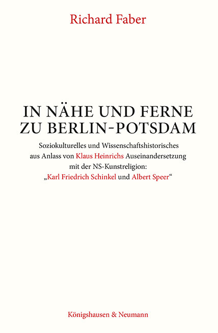 In Nähe und Ferne zu Berlin-Potsdam - Richard Faber