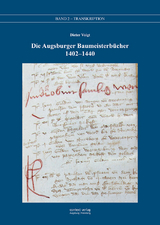 Die Augsburger Baumeisterbücher 1402 – 1440 - Dieter Voigt