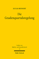 Die Gnadenquartalsregelung - Lucas Reinert