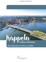 Kappeln früher und heute - 