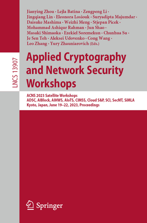 Applied Cryptography and Network Security Workshops - 